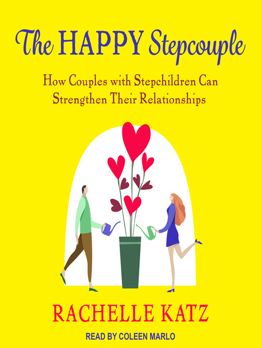 Title details for The Happy Stepcouple by Rachelle Katz - Available